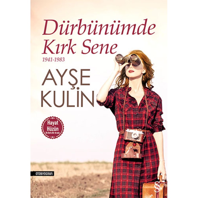 Dürbünümde Kırk Sene 1941 - 1983