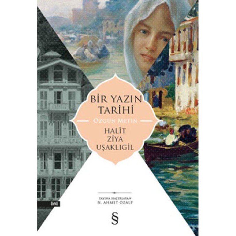 Bir Yazın Tarihi Bir Yazın Tarihi