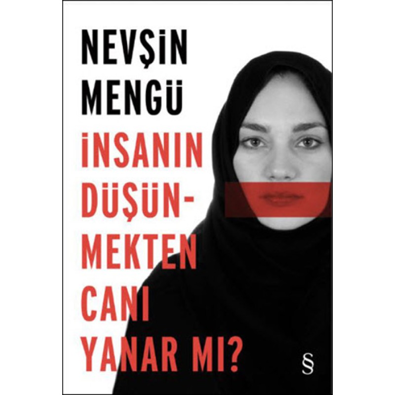 İnsanın Düşünmekten Canı Yanar mı? İnsanın Düşünmekten Canı Yanar mı?