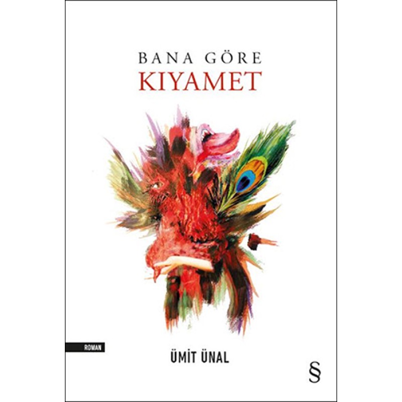 Bana Göre Kıyamet Bana Göre Kıyamet