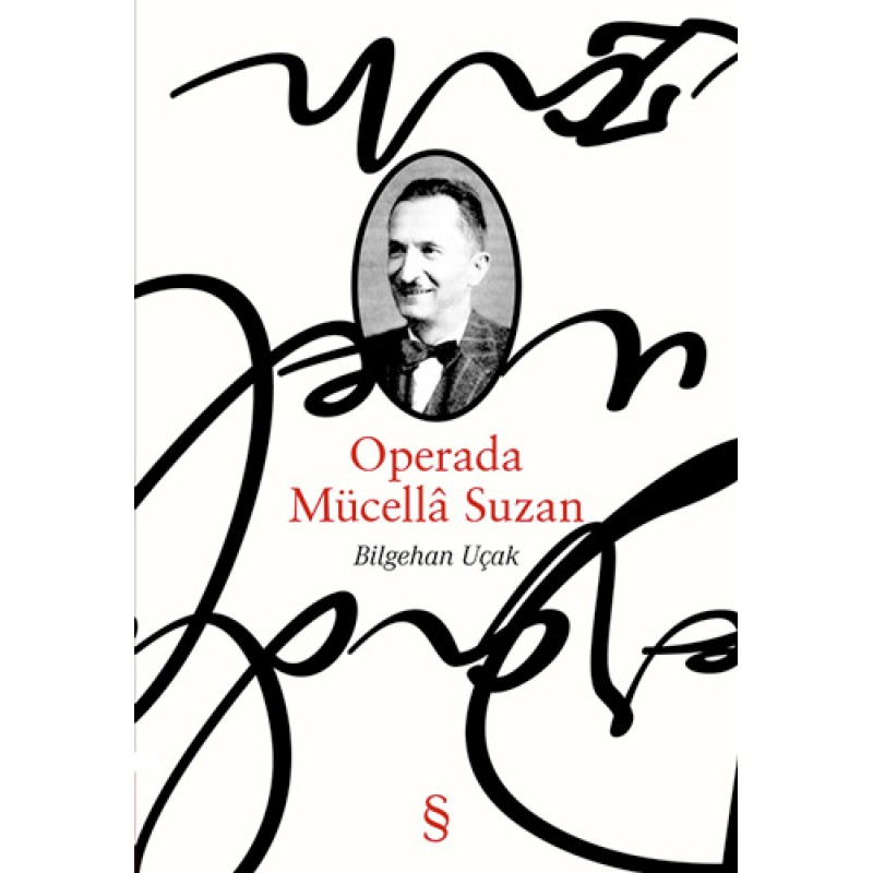 Operada Mücellâ Suzan