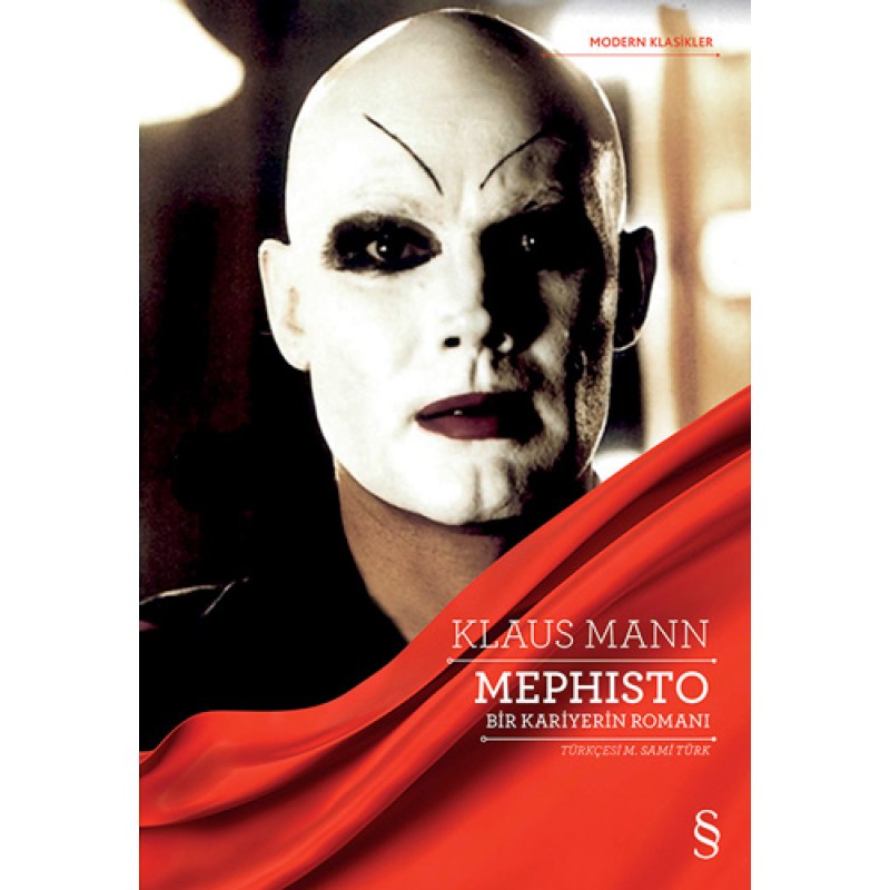 Mephisto - Bir Kariyerin Romanı Mephisto - Bir Kariyerin Romanı