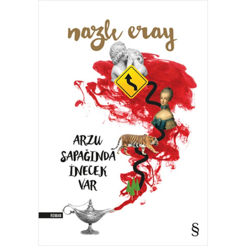 Arzu Sapağında İnecek Var Arzu Sapağında İnecek Var