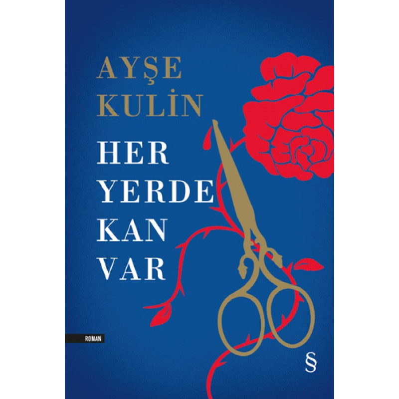 Her Yerde Kan Var (Ciltli) Her Yerde Kan Var (Ciltli)