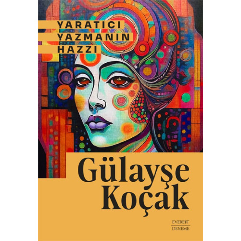 Yaratıcı Yazmanın Hazzı Yaratıcı Yazmanın Hazzı