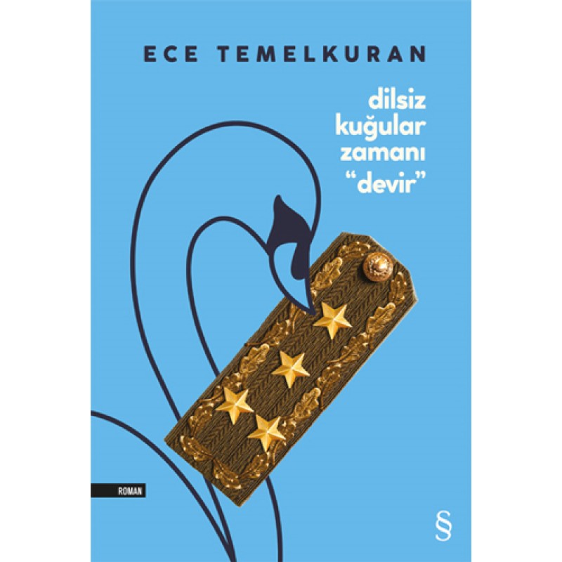 Dilsiz Kuğular Zamanı “Devir” Dilsiz Kuğular Zamanı “Devir”
