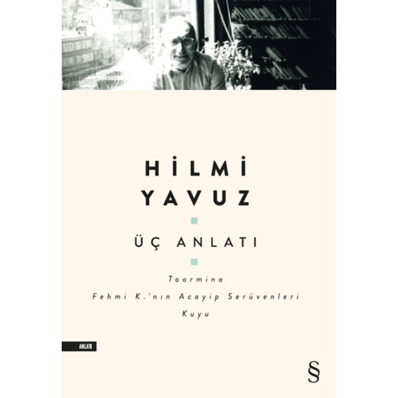 Üç Anlatı Üç Anlatı
