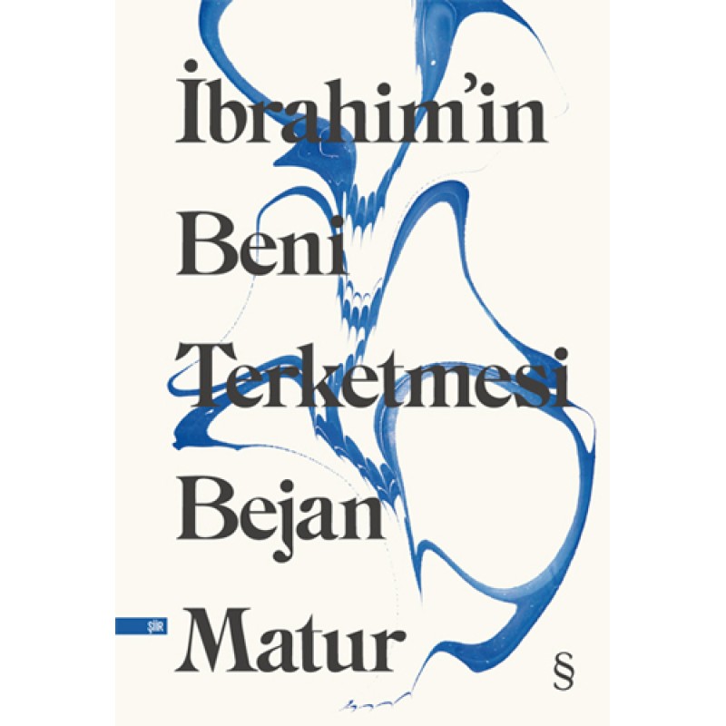 İbrahim’in Beni Terketmesi İbrahim’in Beni Terketmesi