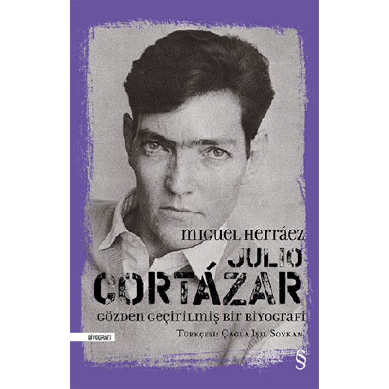 Julio Cortázar: Gözden Geçirilmiş Bir Biyografi (Ciltli) Julio Cortázar: Gözden Geçirilmiş Bir Biyografi (Ciltli)