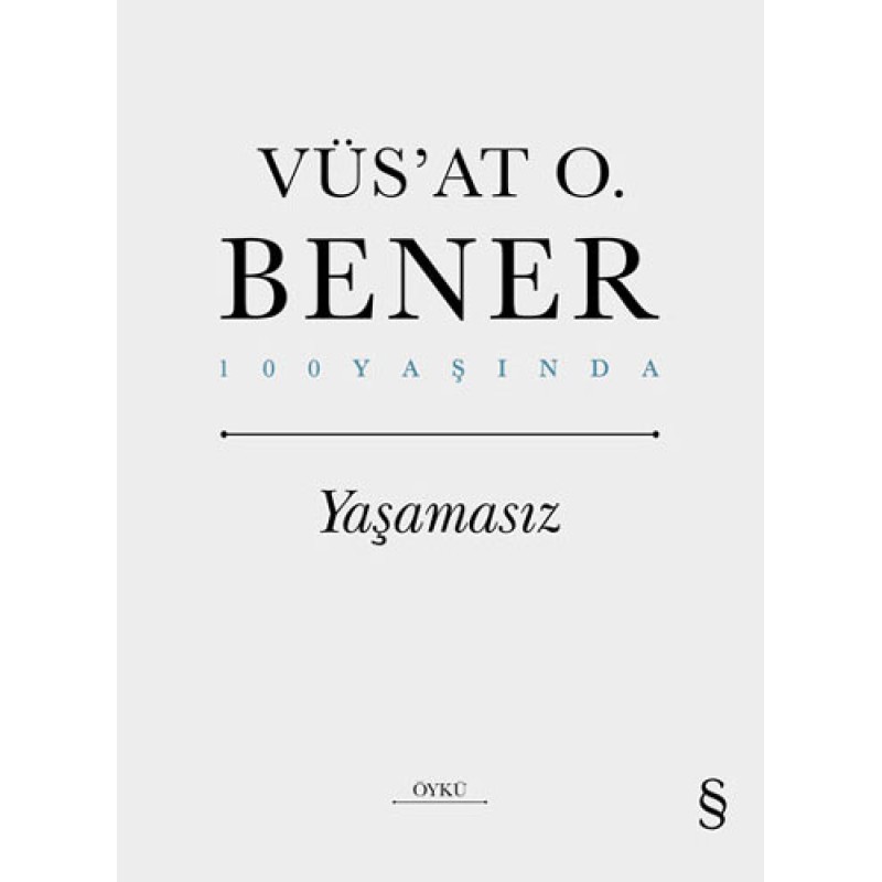 Yaşamasız (Ciltli) Yaşamasız (Ciltli)