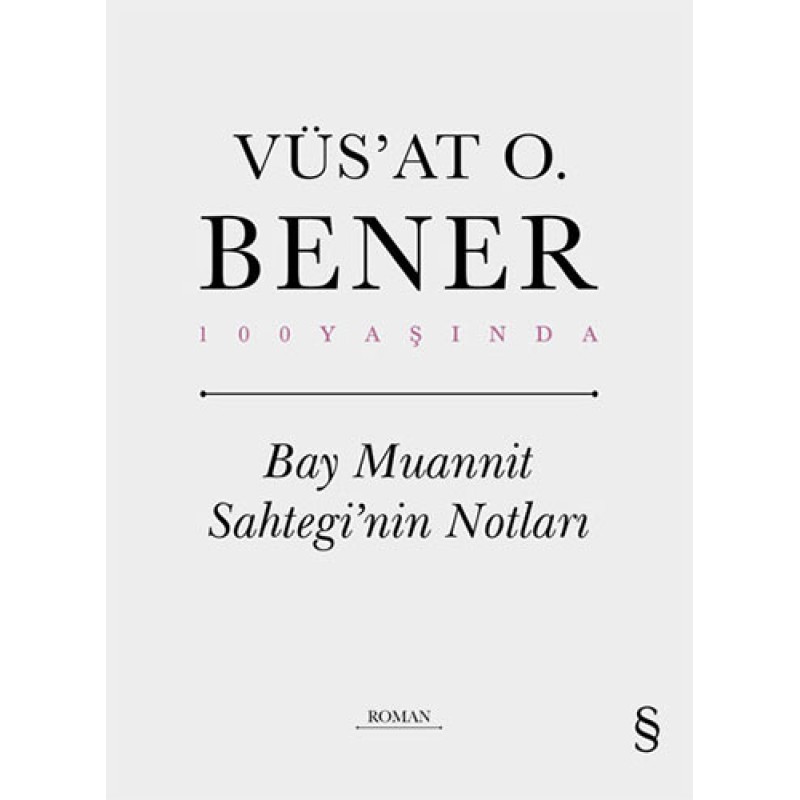 Bay Muannit Sahtegi’nin Notları (Ciltli) Bay Muannit Sahtegi’nin Notları (Ciltli)