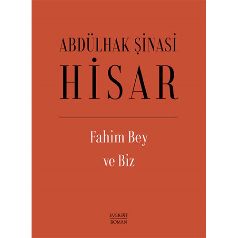 Fahim Bey ve Biz (Ciltli) Fahim Bey ve Biz (Ciltli)
