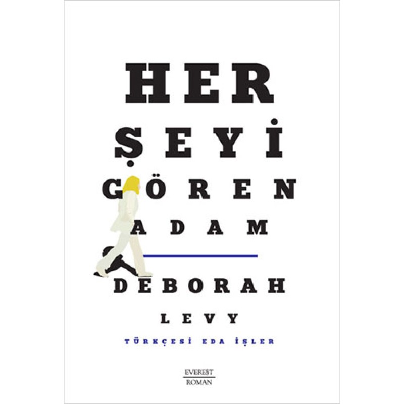 Her Şeyi Gören Adam Her Şeyi Gören Adam