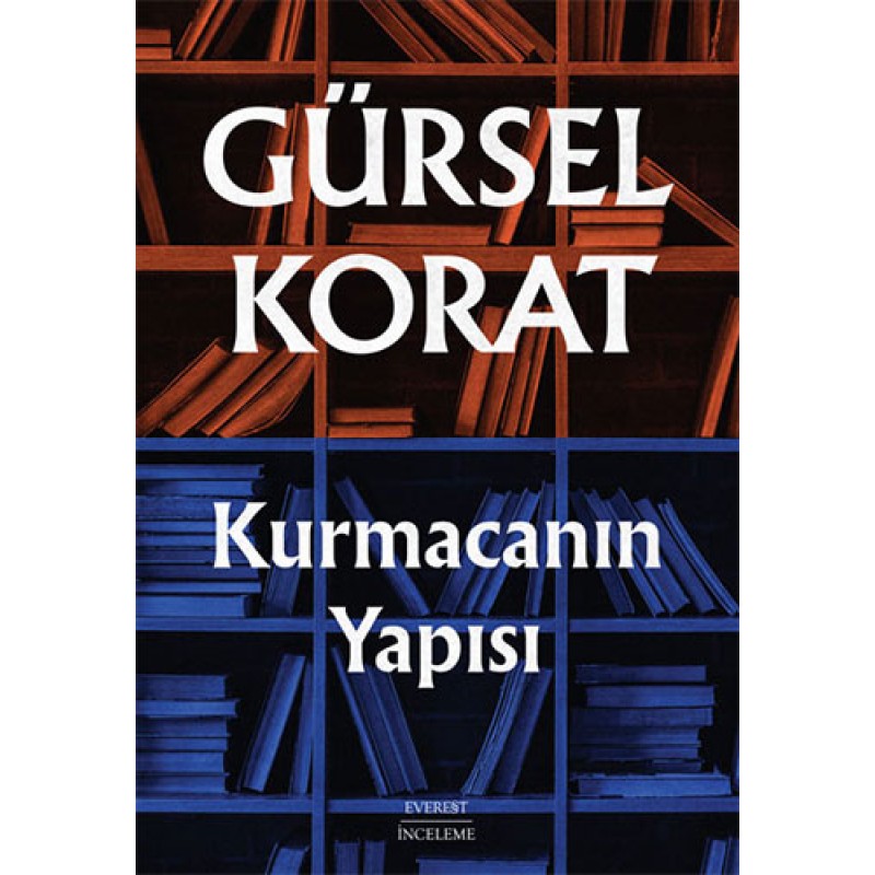 Kurmacanın Yapısı