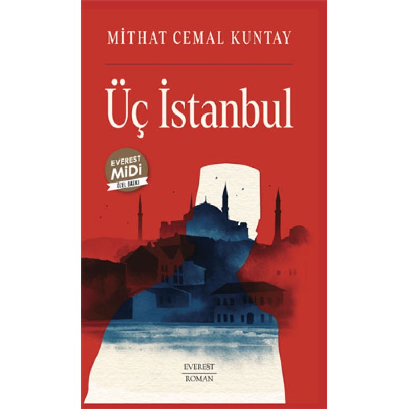 Üç İstanbul (Midi Boy) Üç İstanbul (Midi Boy)