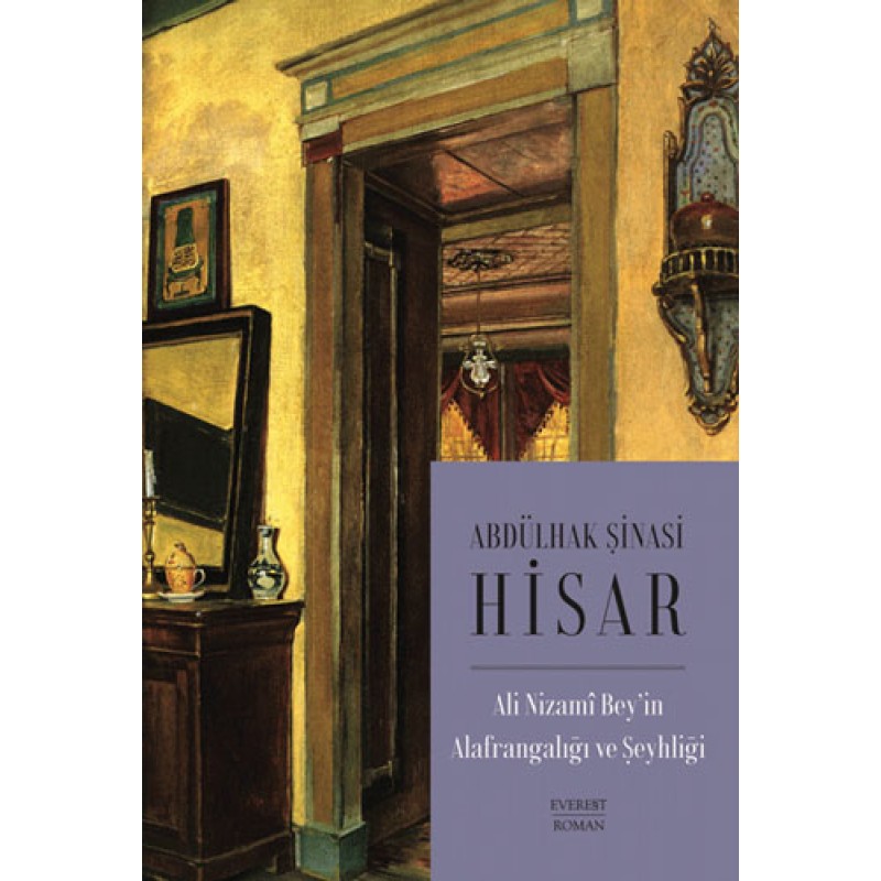 Ali Nizami Bey’in Alafrangalığı ve Şeyhliği (Kitap Boy)