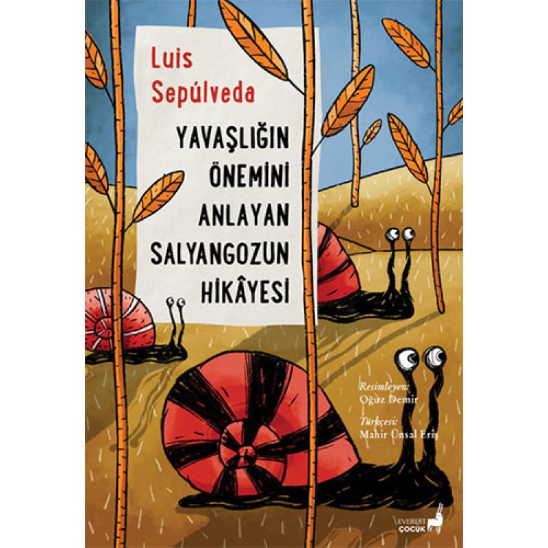 Yavaşlığın Önemini Anlayan Salyangozun Hikayesi Yavaşlığın Önemini Anlayan Salyangozun Hikayesi