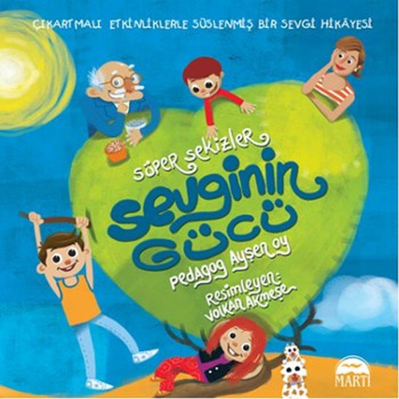 Süper Sekizler - Sevginin Gücü