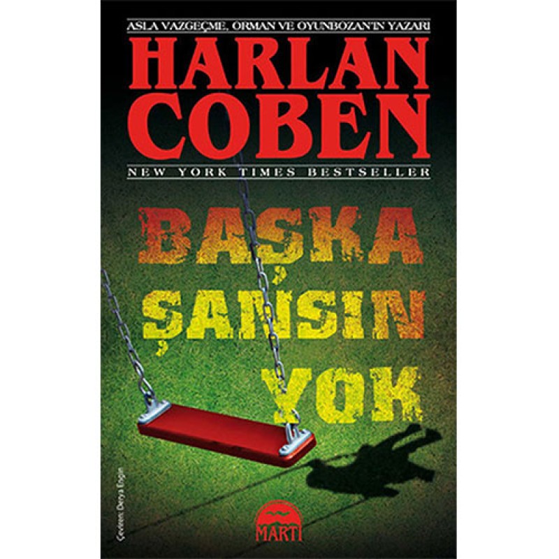 Başka Şansın Yok