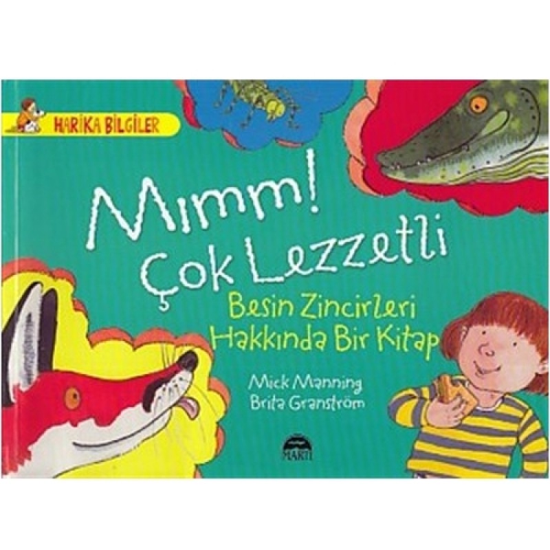 Mımm! Çok Lezzetli Mımm! Çok Lezzetli