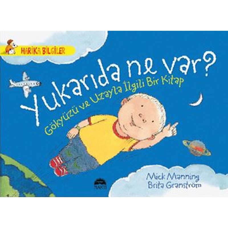 Yukarıda Ne Var? Yukarıda Ne Var?