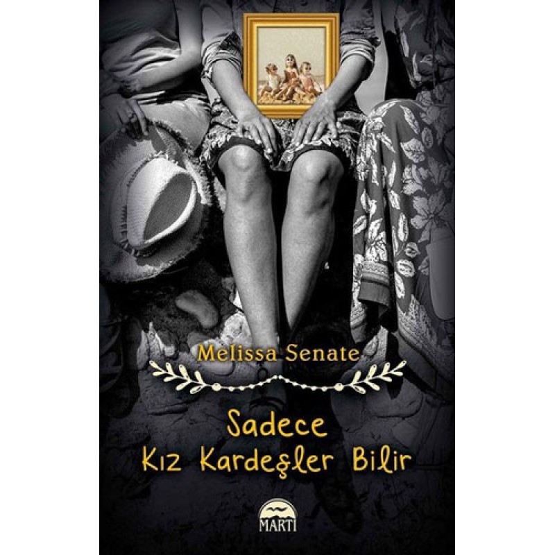 Sadece Kız Kardeşler Bilir Sadece Kız Kardeşler Bilir