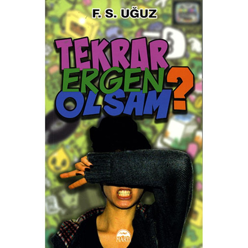 Tekrar Ergen Olsam? Tekrar Ergen Olsam?