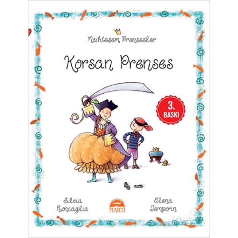 Muhteşem Prensesler - Korsan Prenses Muhteşem Prensesler - Korsan Prenses