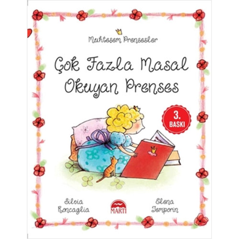 Muhteşem Prensesler - Çok Fazla Masal Okuyan Prenses Muhteşem Prensesler - Çok Fazla Masal Okuyan Prenses