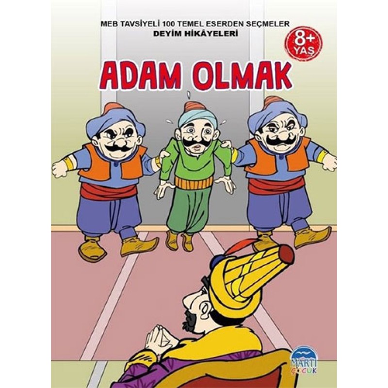 Adam Olmak Adam Olmak