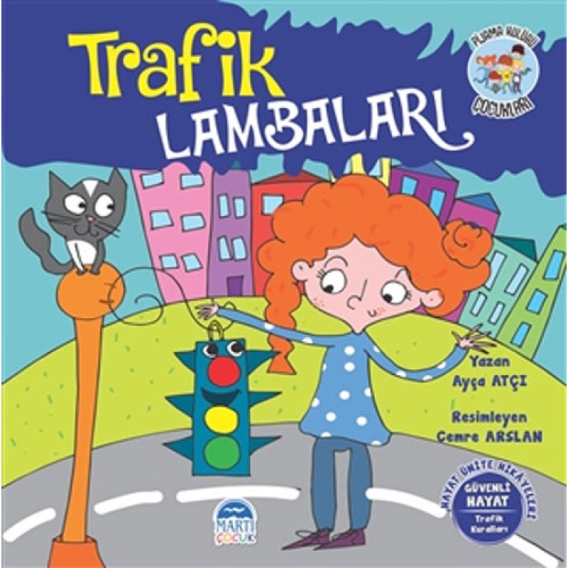 Pijama Kulübü Çocukları - Trafik Lambaları Pijama Kulübü Çocukları - Trafik Lambaları