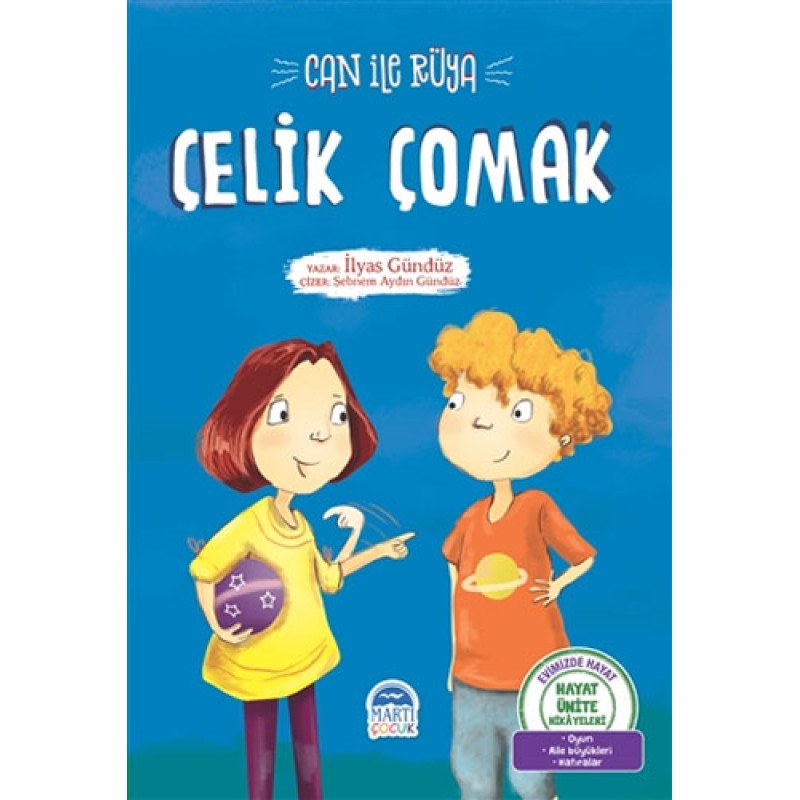 Can ile Rüya - Çelik Çomak Can ile Rüya - Çelik Çomak