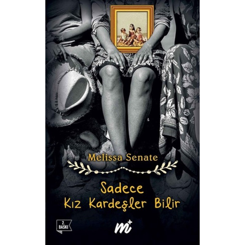 Sadece Kız Kardeşler Bilir Sadece Kız Kardeşler Bilir