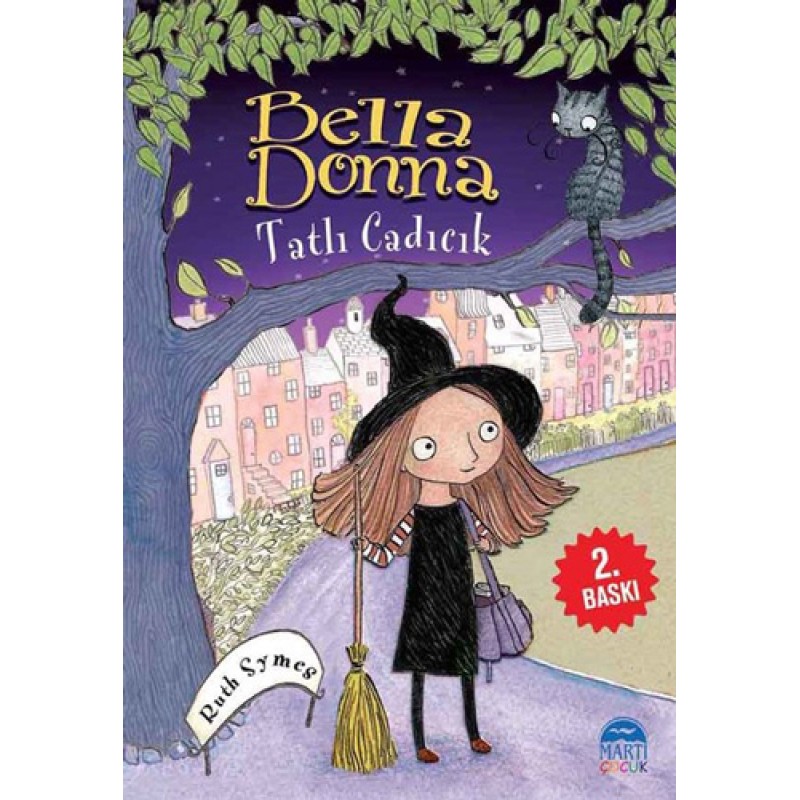 Bella Donna - Tatlı Cadıcık