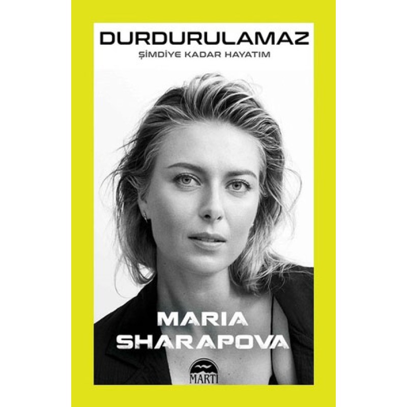 Durdurulamaz - Şimdiye Kadar Hayatım Durdurulamaz - Şimdiye Kadar Hayatım