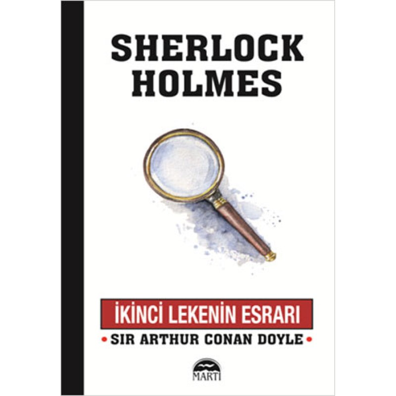 Sherlock Holmes - İkinci Lekenin Esrarı Sherlock Holmes - İkinci Lekenin Esrarı