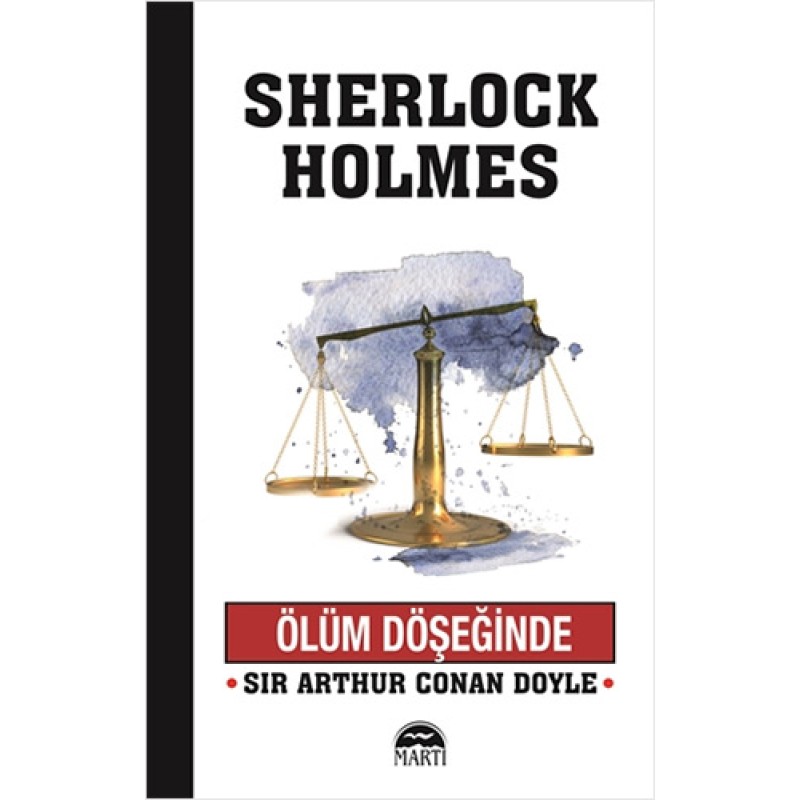 Sherlock Holmes - Ölüm Döşeğinde