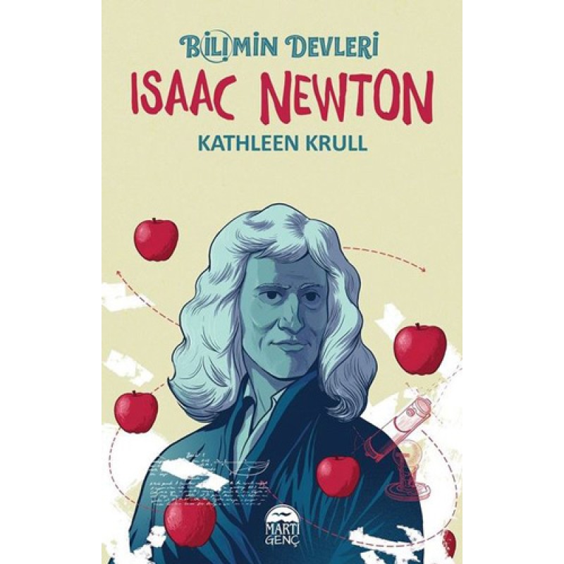 Isaac Newton - Bilimin Devleri Isaac Newton - Bilimin Devleri