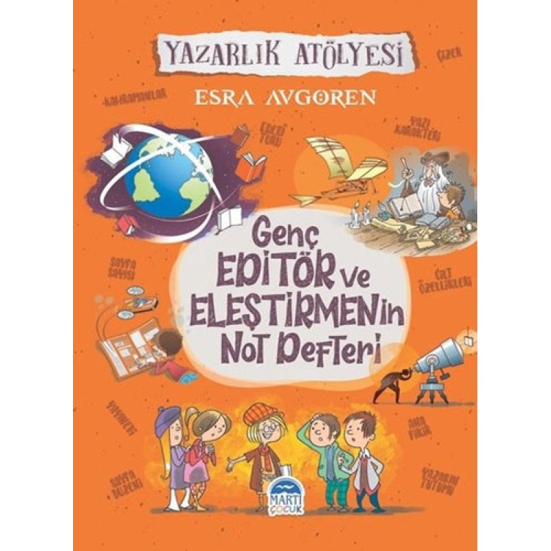 Genç Editör ve Eleştirmenin Not Defteri Genç Editör ve Eleştirmenin Not Defteri