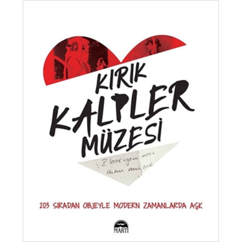 Kırık Kalpler Müzesi Kırık Kalpler Müzesi