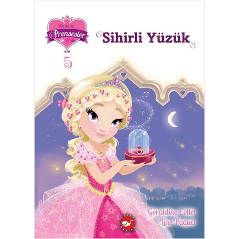 Bir İki Üç Prensesler 5 - Sihirli Yüzük Bir İki Üç Prensesler 5 - Sihirli Yüzük