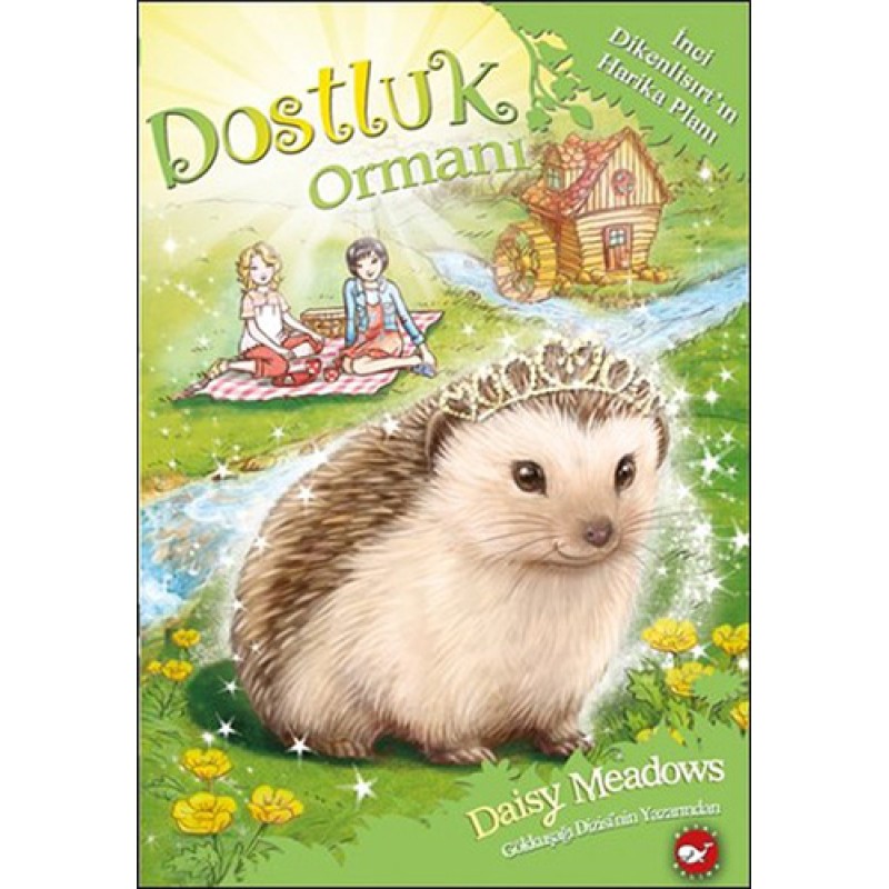 Dostluk Ormanı 6 - İnci Dikenlisırt'ın Harika Planı