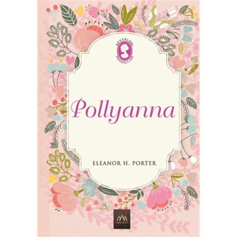 Pollyanna Ciltli