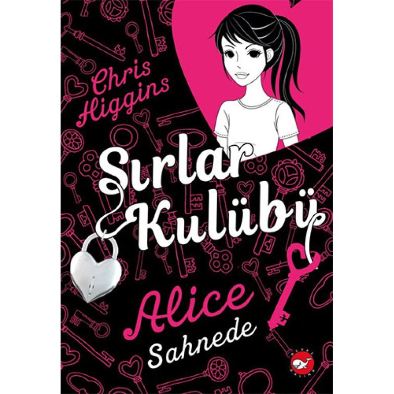 Sırlar Kulübü 1 - Alice Sahnede Sırlar Kulübü 1 - Alice Sahnede