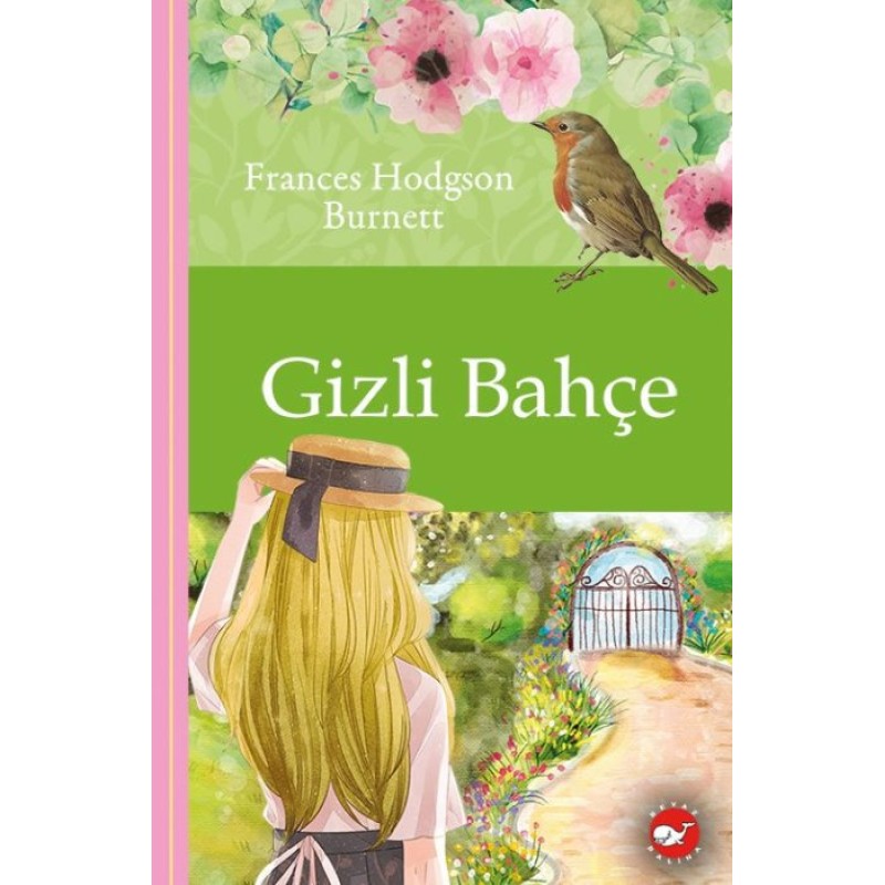 Gizli Bahçe (Ciltli) Gizli Bahçe (Ciltli)