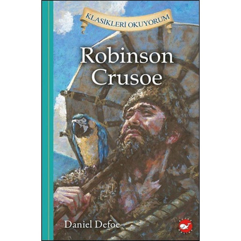 Robinson Crusoe (Ciltli) Robinson Crusoe (Ciltli)