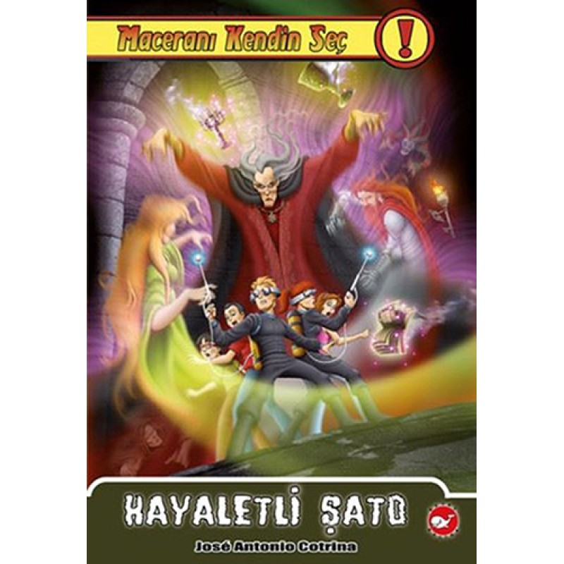Maceranı Kendin Seç 7 - Hayaletli Şato Maceranı Kendin Seç 7 - Hayaletli Şato