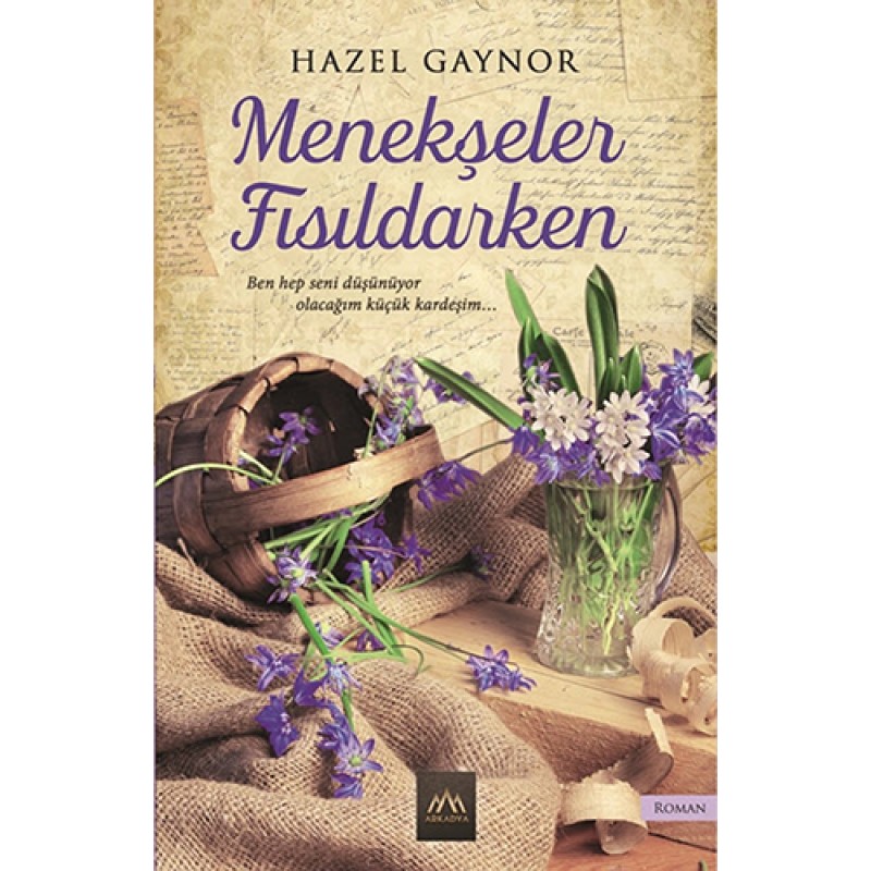 Menekşeler Fısıldarken Menekşeler Fısıldarken