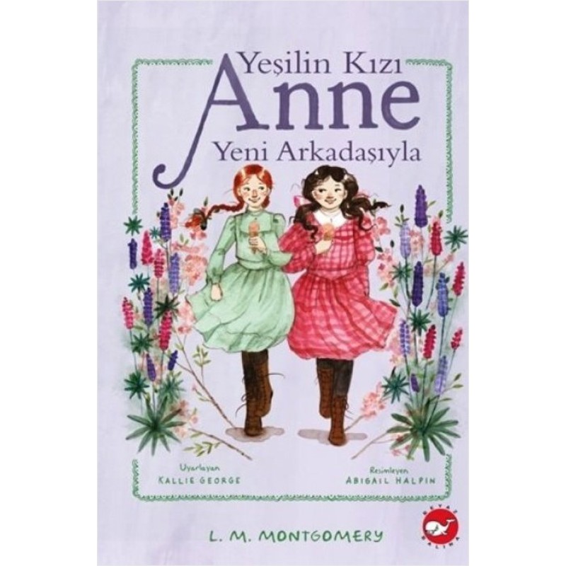 Yeşilin Kızı Anne Yeni Arkadaşıyla