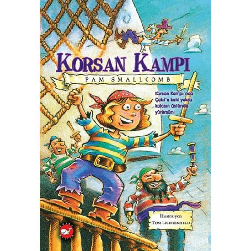 Korsan Kampı (Ciltli) Korsan Kampı (Ciltli)